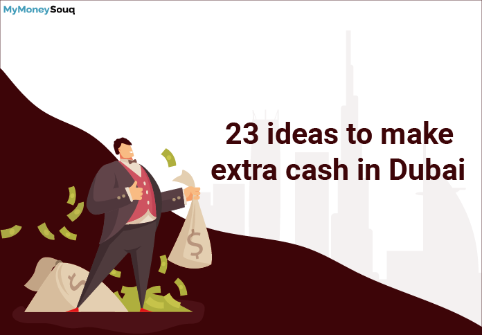 23 ideas to make money in dubai