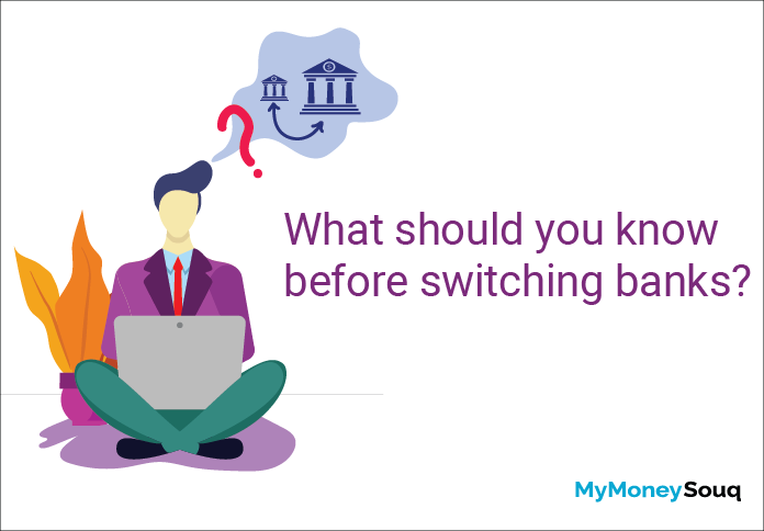 What should you know before switching banks