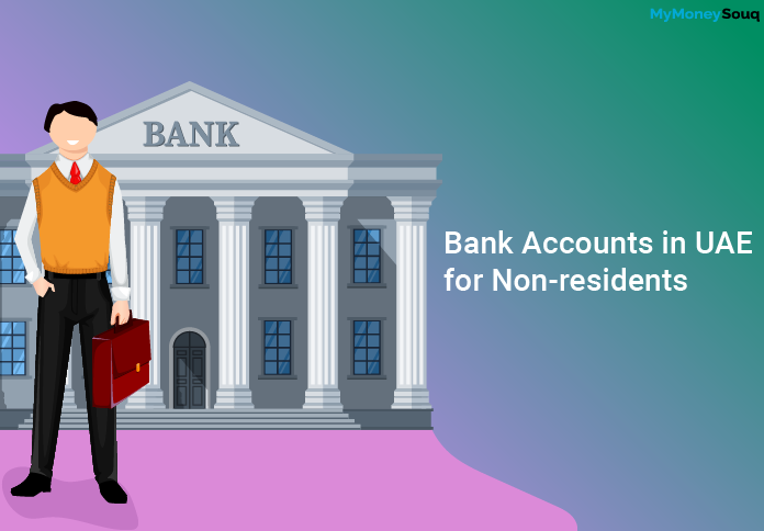 Bank Accounts in UAE for non-residents