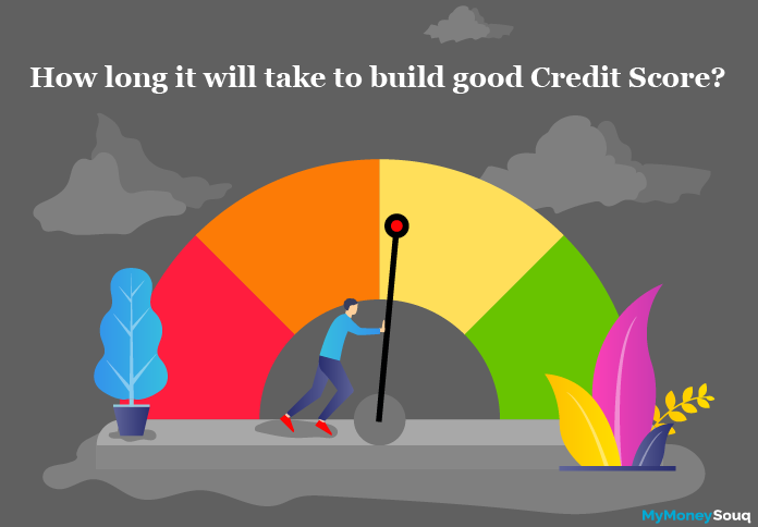 How long it will take to build a good credit score?