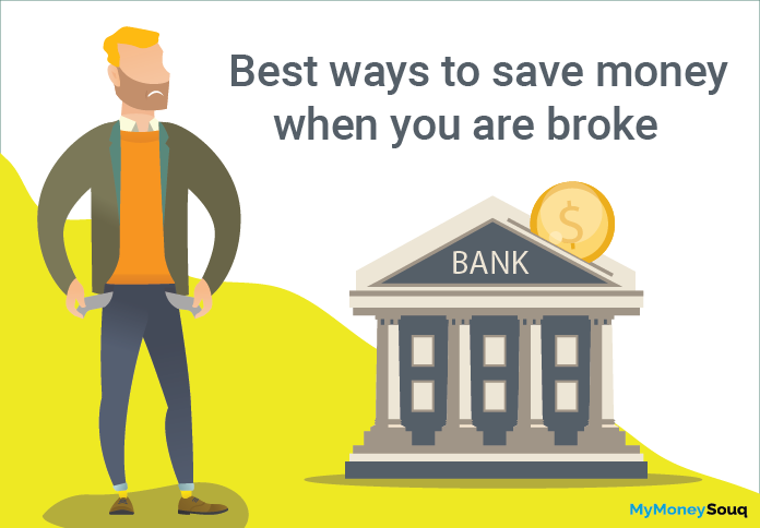 Best ways to save money when you are broke
