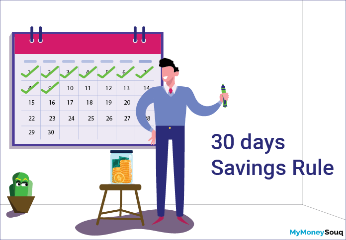30 days saving rule