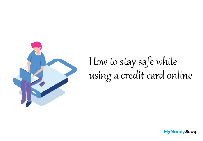 How to stay safe while using a credit card online?