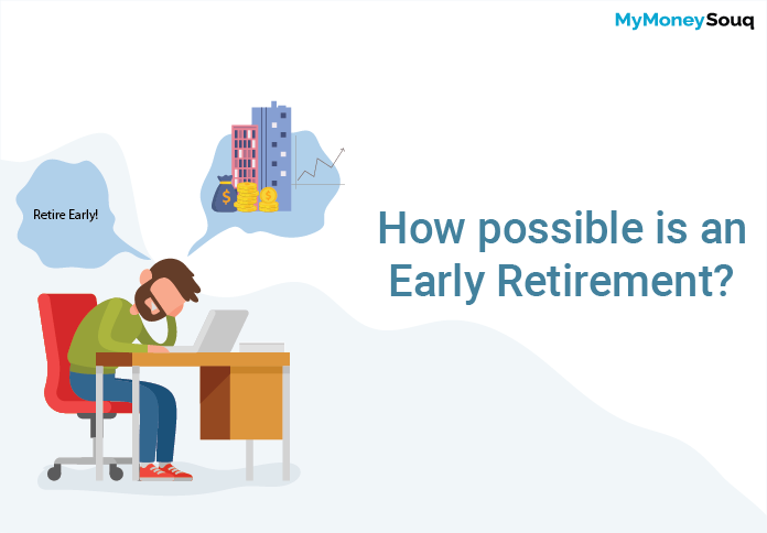 How possible is an early retirement