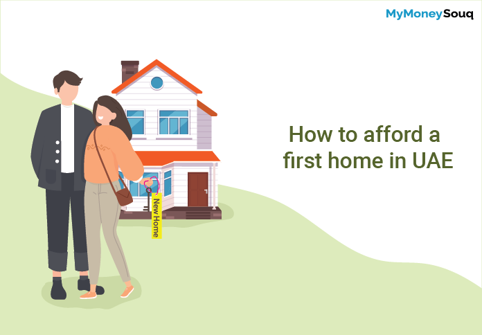 how to afford first home in UAE