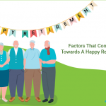 Factors That Contribute Towards A Happy Retirement
