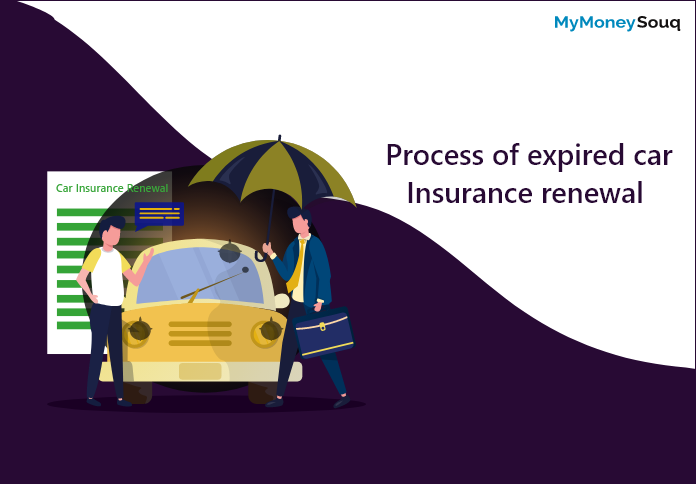 Process of Expired Car Insurance Renewal