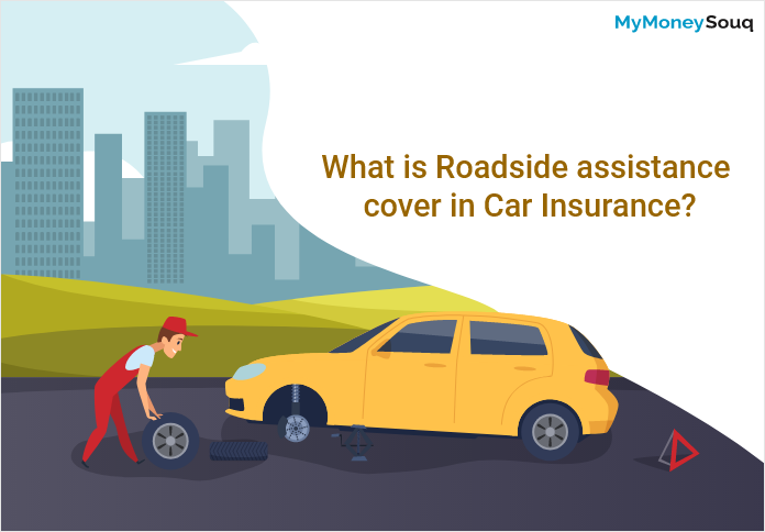 Roadside assistance cover in Car Insurance – Dubai & UAE?