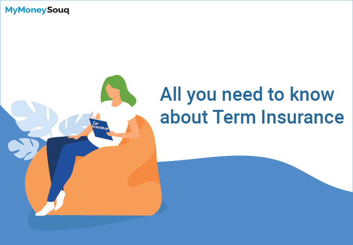 All you need to know about Term Insurance
