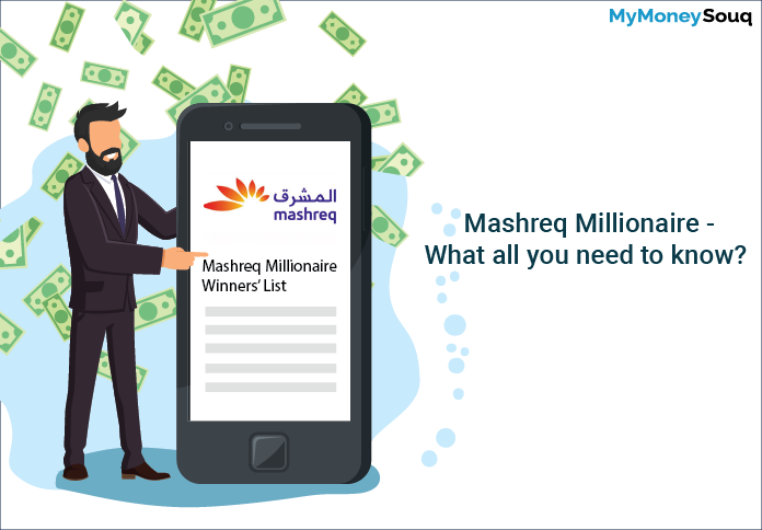 Mashreq Millionaire – What all you need to know
