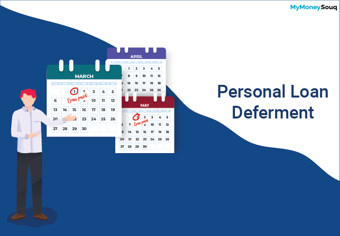 Personal loan deferment