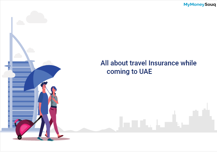 All about travel Insurance while coming to UAE