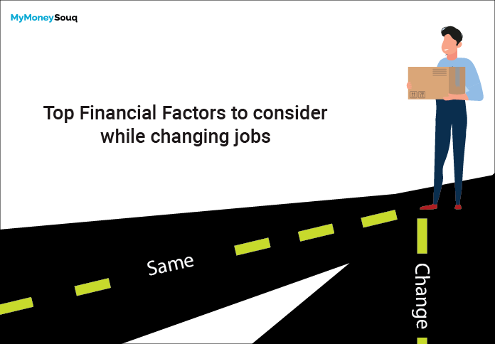 Top Financial Factors to consider while changing jobs