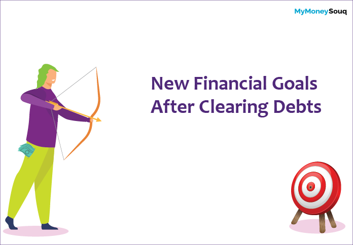 New Financial Goals After Clearing Debts