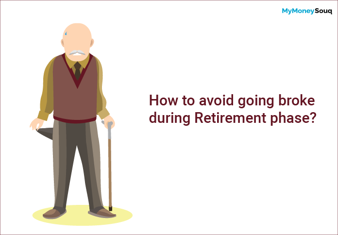 How to avoid going broke during Retirement phase