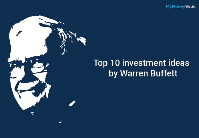 Top 10 investment ideas by Warren Buffett