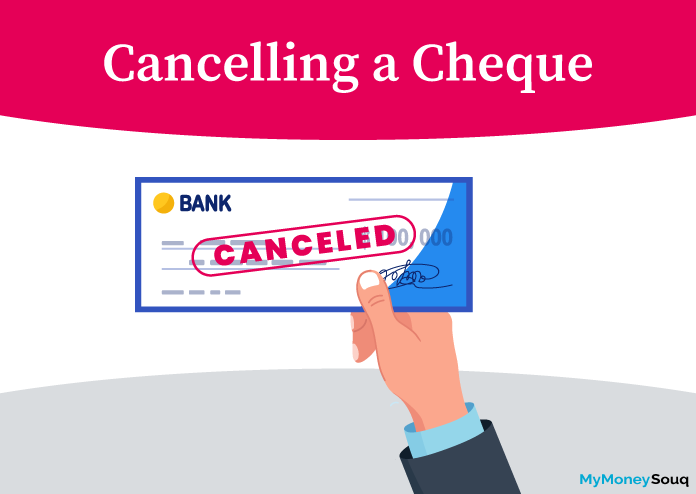 Cancelling a Cheque