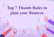 Top 7 Thumb Rules to plan your finances