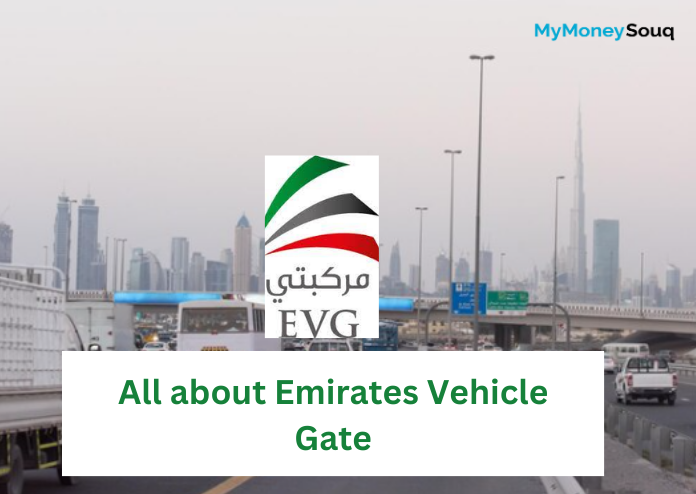 All about Emirates Vehicle Gate