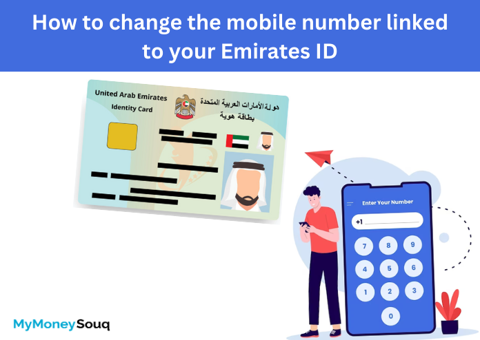 How to change the mobile number linked to your Emirates ID